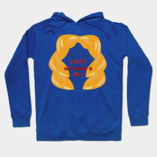 HAPPY MOTHER`S DAY Hoodie